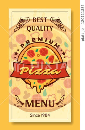 Pizza menu cover. Best quality product advertising. Traditional Italian food poster or banner. Express delivery, kitchen print. Cafe or restaurant ad. Vector pepperoni illustration 120111882