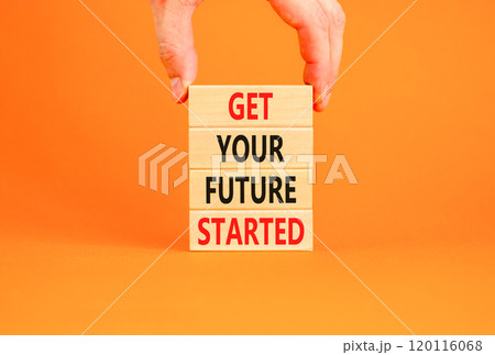 Get your future started symbol. Concept words Get your future started on beautiful wooden blocks. Beautiful orange table orange background. Business get your future started concept. Copy space. Get your future started symbol. Concept words Get your future started on beautiful wooden blocks. Beautiful orange table orange background. Business get your future started concept. Copy space. 120116068