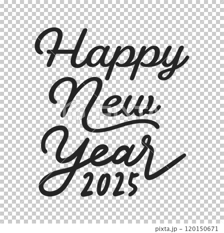 Happy New Year 2025の黒い文字 - 2025年の英語の賀詞 - 正月や年賀状の素材 120150671