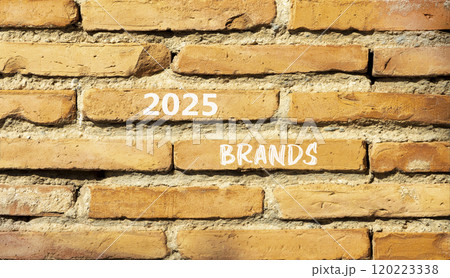 Planning 2025 brands new year symbol. Concept words 2025 Brands on beautiful brown brick wall. Beautiful brown brick wall background. Business 2025 brands new year concept. Copy space. 120223338