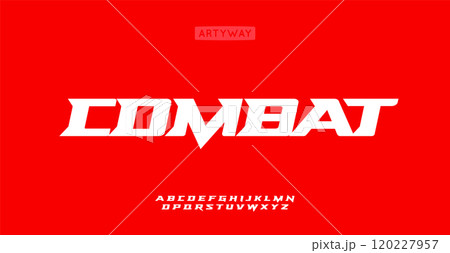 Combat alphabet, bold italic sharp letters, powerful font for dynamic logo, striking headline, sport and automotive branding, speed race titles. Vector typeset. Combat alphabet, bold italic sharp letters, powerful font for dynamic logo, striking headline, sport and automotive branding, speed race titles. Vector typeset. 120227957