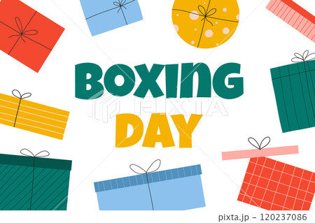 Boxing Day. Vector poster Boxing Day card with gifts. Flat style. Boxing Day. Vector poster Boxing Day card with gifts. Flat style. 120237086