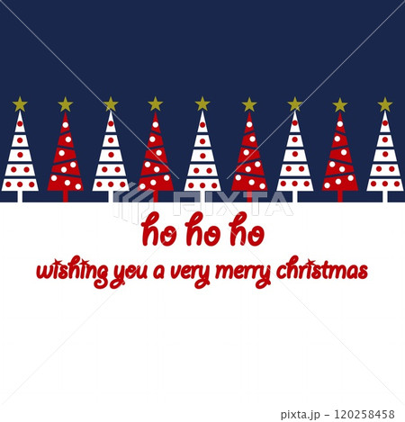 メリークリスマス　merry christmas　ho ho ho　クリスマスツリー 120258458