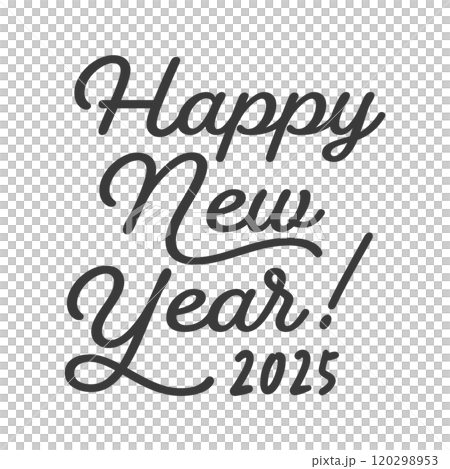 Happy New Year 2025の黒い文字 - 2025年の英語の賀詞 - 正月や年賀状の素材 120298953