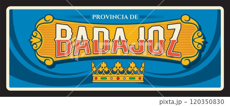 Badajoz Spanish province retro travel plate, tin sign. Spain region plate with territory flag, coat or arms crown and key symbol and landmark. European voyage, travel to Spain memory sign 120350830