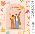 Hello autumn greeting card with happy family. Vector illustration in flat style. 120380295