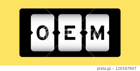 Black color in word OEM (Abbreviation of Original Equipment Manufacturer) on slot banner with yellow color background 120387607