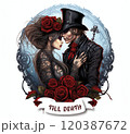 Gothic couple in love with red roses, love quote Till death. Print for Valentine's Day, Halloween decor, Gothic wedding decor. 120387672
