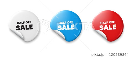 Half off sale. Price tag sticker with offer message. Special offer price sign. Advertising discounts symbol. Sticker tag banners. Discount label badge. Vector 120389844