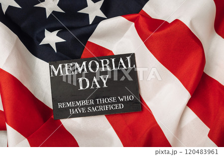Memorial day is a day to remember those who have sacrificed 120483961