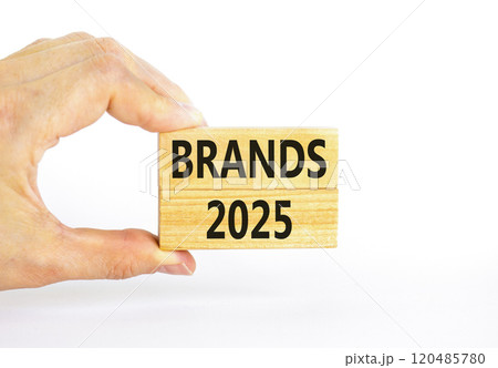 Planning brands 2025 new year symbol. Concept words Brands 2025 on beautiful wooden blocks. Beautiful white background. Businessman hand. Business brands 2025 new year concept. Copy space. Planning brands 2025 new year symbol. Concept words Brands 2025 on beautiful wooden blocks. Beautiful white background. Businessman hand. Business brands 2025 new year concept. Copy space. 120485780