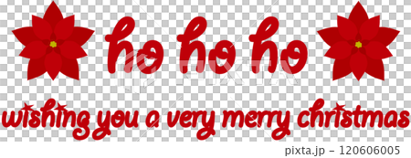 メリークリスマス　merry christmas　ho ho ho　ポインセチア 120606005