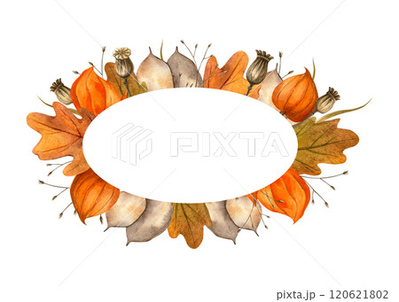 Oak leaves, physalis, poppy bulbs, lunaria autumn oval frame. Seasonal bright watercolor isolated composition on white background. Invitation, postcard, card, sign, banner. Thanksgiving, fall event Oak leaves, physalis, poppy bulbs, lunaria autumn oval frame. Seasonal bright watercolor isolated composition on white background. Invitation, postcard, card, sign, banner. Thanksgiving, fall event 120621802