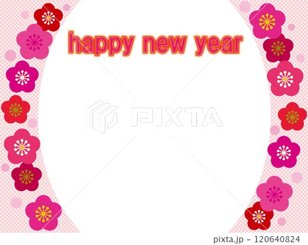 ハッピーニューイヤー　happy new year　フレーム　梅の花 120640824