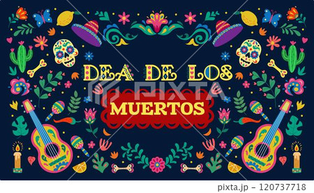 Day dead. Halloween Mexican. Mexico decor skull flower ornament. Party autumn November. Tradition death Latin. Mexican muertos celebration. Cactus and guitar. Banner backdrop. Vector tidy background Day dead. Halloween Mexican. Mexico decor skull flower ornament. Party autumn November. Tradition death Latin. Mexican muertos celebration. Cactus and guitar. Banner backdrop. Vector tidy background 120737718