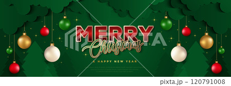 Merry Christmas text effect on green background with hanging ball decoration. Merry christmas and happy new year greeting card banner template design. Luxury and elegant style. Vector illustration Merry Christmas text effect on green background with hanging ball decoration. Merry christmas and happy new year greeting card banner template design. Luxury and elegant style. Vector illustration 120791008