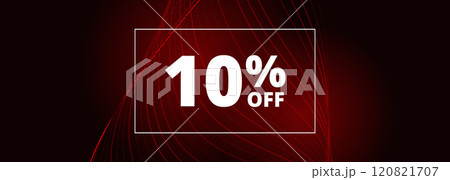 10 off sale banner. Abstract red glowing wavy lines on black wide background. 10 percent off holiday sale discount 120821707
