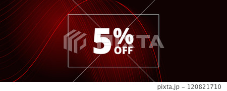 5 off sale banner. Abstract red glowing wavy lines on black wide background. 5 percent off holiday sale discount 5 off sale banner. Abstract red glowing wavy lines on black wide background. 5 percent off holiday sale discount 120821710
