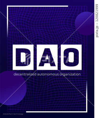 DAO design, decentralized autonomous organization DAO design, decentralized autonomous organization 120821999