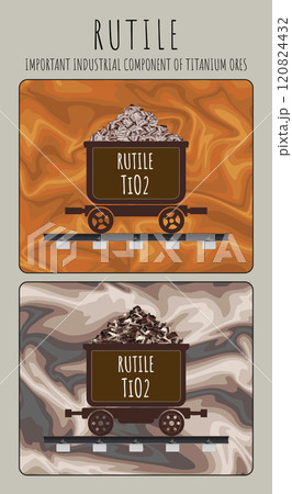 Vector illustration of Rutile. ORE FOR INDUSTRIAL PRODUCTION OF TITANIUM 120824432