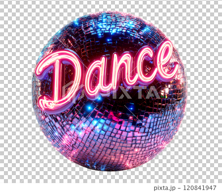 A shimmering disco ball with the word "DANCE" in neon pink letters, isolated on a transparent background. 120841947