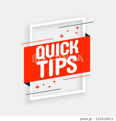 Stylish quick tips advice on white background Stylish quick tips advice on white background 120919623