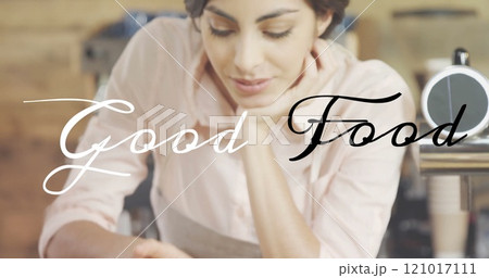 Good Food text image over woman arranging pastries on wooden board 121017111