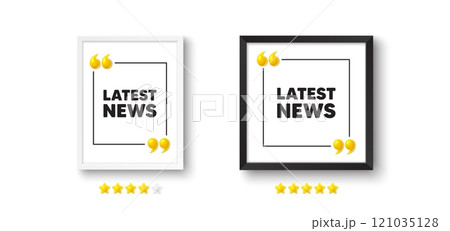 Photo frame with 3d quotation icon. Latest news tag. Media newspaper sign. Daily information symbol. Latest news chat message. Picture frame wall. 3d comma quotes. Vector Photo frame with 3d quotation icon. Latest news tag. Media newspaper sign. Daily information symbol. Latest news chat message. Picture frame wall. 3d comma quotes. Vector 121035128
