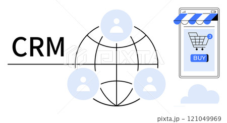 Conceptual graphic with CRM text, a globe connecting people icons, and mobile online store with buy button. Ideal for business, customer relationships, online shopping, sales, mobile technology 121049969