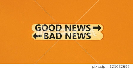 Good or bad news symbol. Concept word Good news Bad news on beautiful wooden stick. Beautiful orange table orange background. Business and Good or bad news concept. Copy space. Good or bad news symbol. Concept word Good news Bad news on beautiful wooden stick. Beautiful orange table orange background. Business and Good or bad news concept. Copy space. 121082693