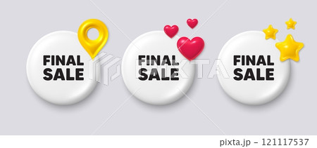 Final Sale tag. White button with 3d icons. Special offer price sign. Advertising Discounts symbol. Final sale button message. Banner badge with map pin, stars, heart. Social media icons. Vector Final Sale tag. White button with 3d icons. Special offer price sign. Advertising Discounts symbol. Final sale button message. Banner badge with map pin, stars, heart. Social media icons. Vector 121117537