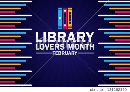 Library Lovers Month February, Modern background Library Lovers Month February, Modern background 121162359