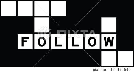 Alphabet letter in word follow on crossword puzzle background 121171640