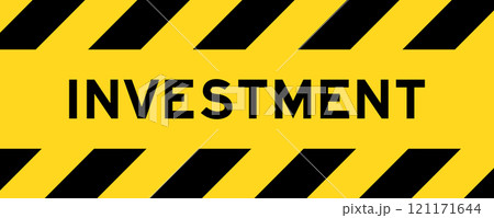 Yellow and black color with line striped label banner with word investment 121171644