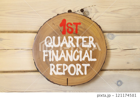 1st quarter financial report symbol. Concept words 1st quarter financial report on beautiful wooden circle. Beautiful wooden wall background. Business 1st quarter financial report concept. Copy space. 1st quarter financial report symbol. Concept words 1st quarter financial report on beautiful wooden circle. Beautiful wooden wall background. Business 1st quarter financial report concept. Copy space. 121174581