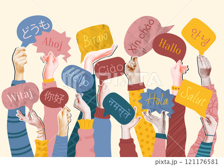 International languages collage. Language school, mixed media halftone crowd of raised hands holding speech bubbles with greetings in multiple languages. Global communication vector illustration 121176581