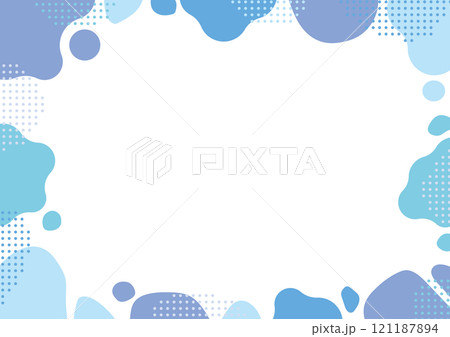 液体　シェイプ　抽象的　フレーム 　青　シンプル　ドット	 121187894