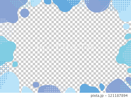 液体　シェイプ　抽象的　フレーム 　青　シンプル　ドット	 121187894