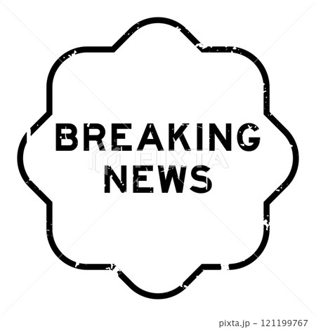 Grunge black breaking news word rubber seal stamp on white background Grunge black breaking news word rubber seal stamp on white background 121199767
