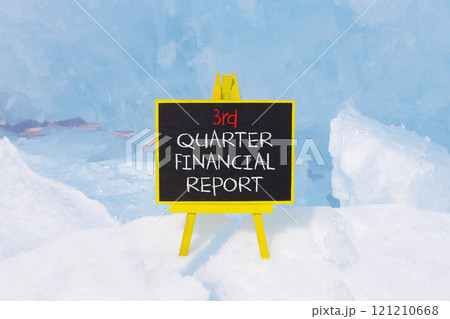 3rd quarter financial report symbol. Concept words 3rd quarter financial report on beautiful black blackboard. Beautiful blue ice background. Business 3rd quarter financial report concept. Copy space. 121210668