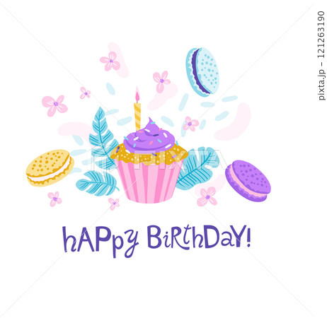 Happy Birthday Card with Cupcake, Macarons, and Flowers 121263190