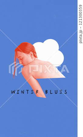 Poster. Contemporary art collage. Woman against blue background with white cloud silhouette, evoking bittersweet solitude of winter blues. 121300359