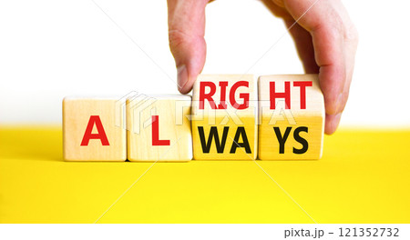Always alright symbol. Concept words Always alright on wooden block. Beautiful yellow table white background. Businessman hand. Business always alright concept. Copy space. 121352732