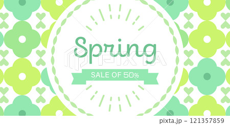 春のセールデザイン フラワーパターン 爽やか グリーン ( ベクター背景素材 バナー ) 春のセールデザイン フラワーパターン 爽やか グリーン ( ベクター背景素材 バナー ) 121357859