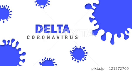 New Coronavirus or SARS-CoV-2 Variant Delta B.1.617.2 Blue Illustration New Coronavirus or SARS-CoV-2 Variant Delta B.1.617.2 Blue Illustration 121372709