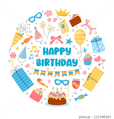 Happy Birthday cute vector set, greeting card with text. Round design. Fun bday party objects, flat colorful elements. Birthday cake, party hat, flags, balloons, gift boxes arrangement 121386261