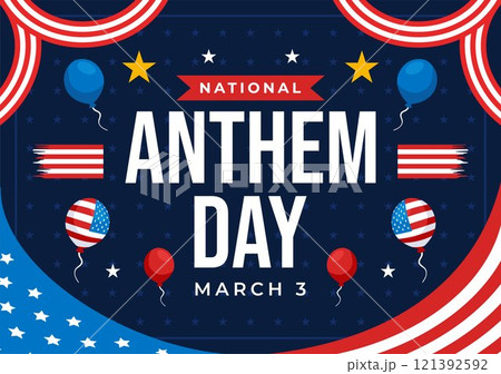 National Anthem Day Vector Illustration on March 3 Featuring the United States of America Flag in a National Holiday Flat Cartoon Background Design National Anthem Day Vector Illustration on March 3 Featuring the United States of America Flag in a National Holiday Flat Cartoon Background Design 121392592