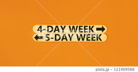 5 or 4 day week symbol. Concept word 5-day week or 4-day week on beautiful wooden stick. Beautiful orange table orange background. Business and 5 or 4 day week concept. Copy space. 5 or 4 day week symbol. Concept word 5-day week or 4-day week on beautiful wooden stick. Beautiful orange table orange background. Business and 5 or 4 day week concept. Copy space. 121409566