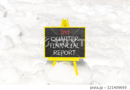 2nd quarter financial report symbol. Concept words 2nd quarter financial report on beautiful black blackboard. Beautiful snow background. Business 2nd quarter financial report concept. Copy space. 121409693
