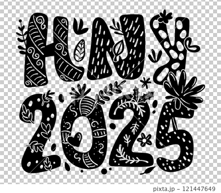 Graphic Design for T-shirt in New Year 2025 theme. Black silhouette typography illustration words "HNY 2025" with cute plants on a transparent background. Graphic Design for T-shirt in New Year 2025 theme. Black silhouette typography illustration words "HNY 2025" with cute plants on a transparent background. 121447649